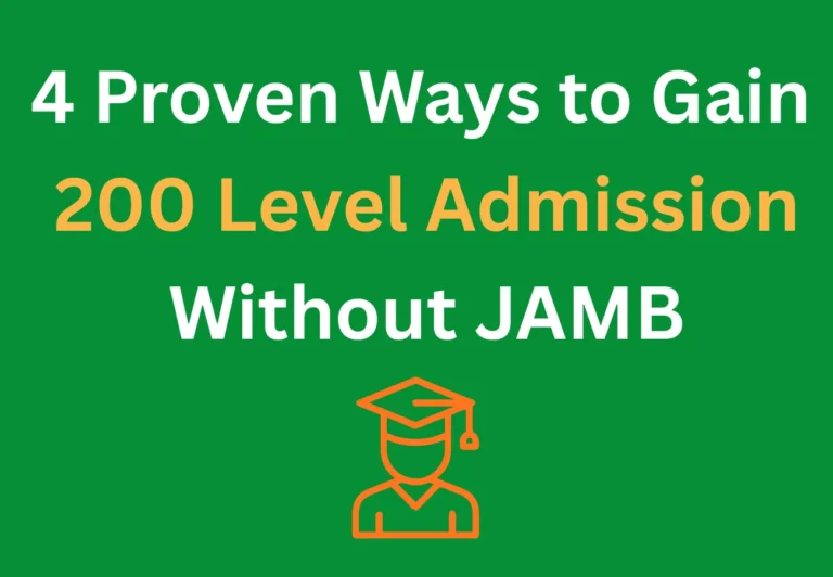 Gain Admission Without JAMB